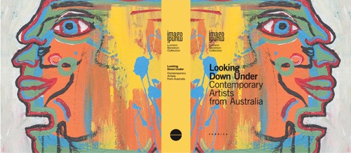 Looking Down Under: Contemporary Artists from Australia